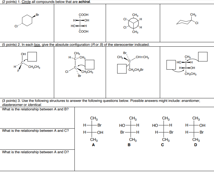 (2 points) 1. Circle all compounds below that are achiral. (5