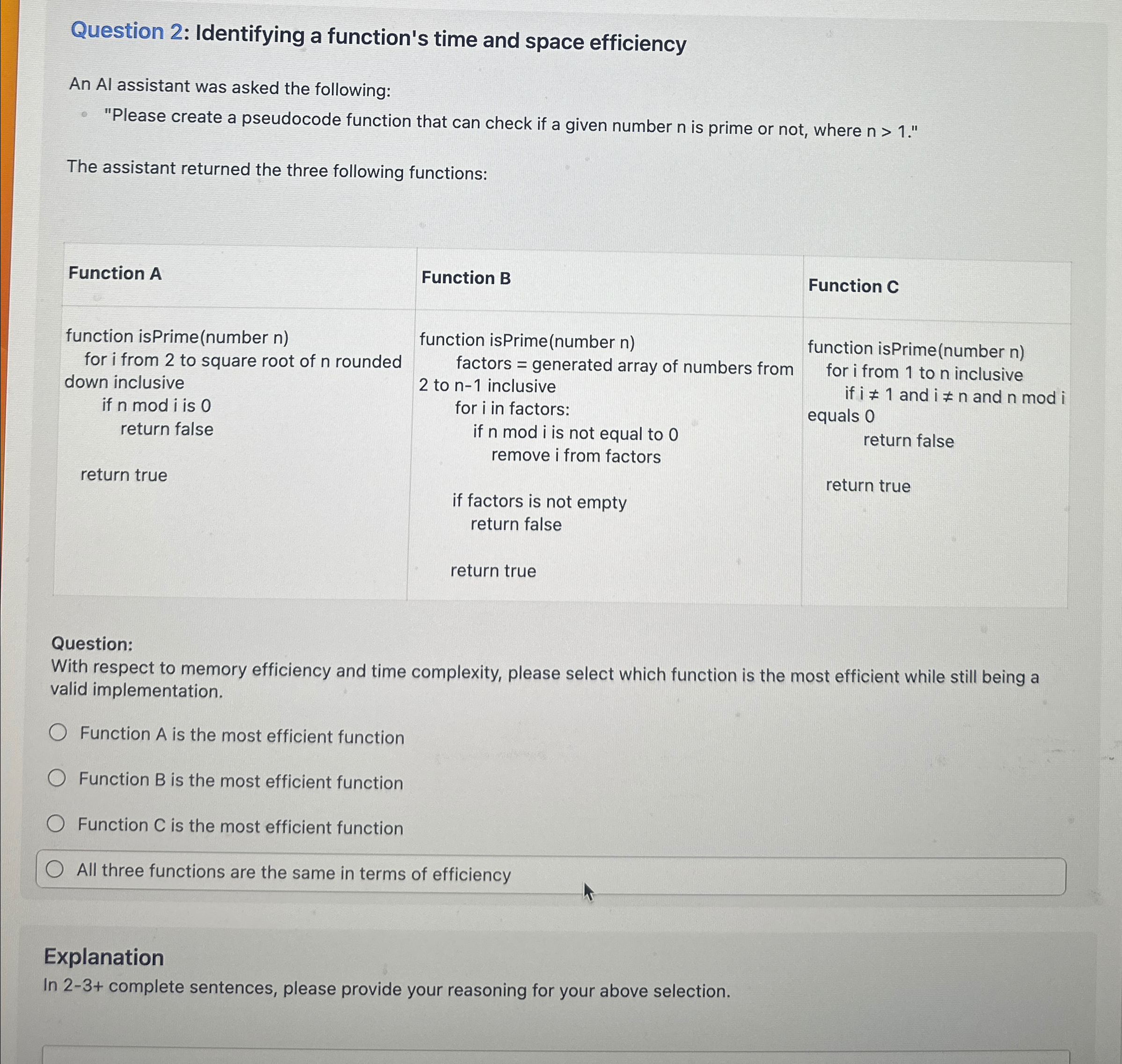  Question 2: Identifying a function's time and space efficiency An Al