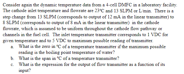 Consider again the dynamic temperature data from a 4-cell DMFC in