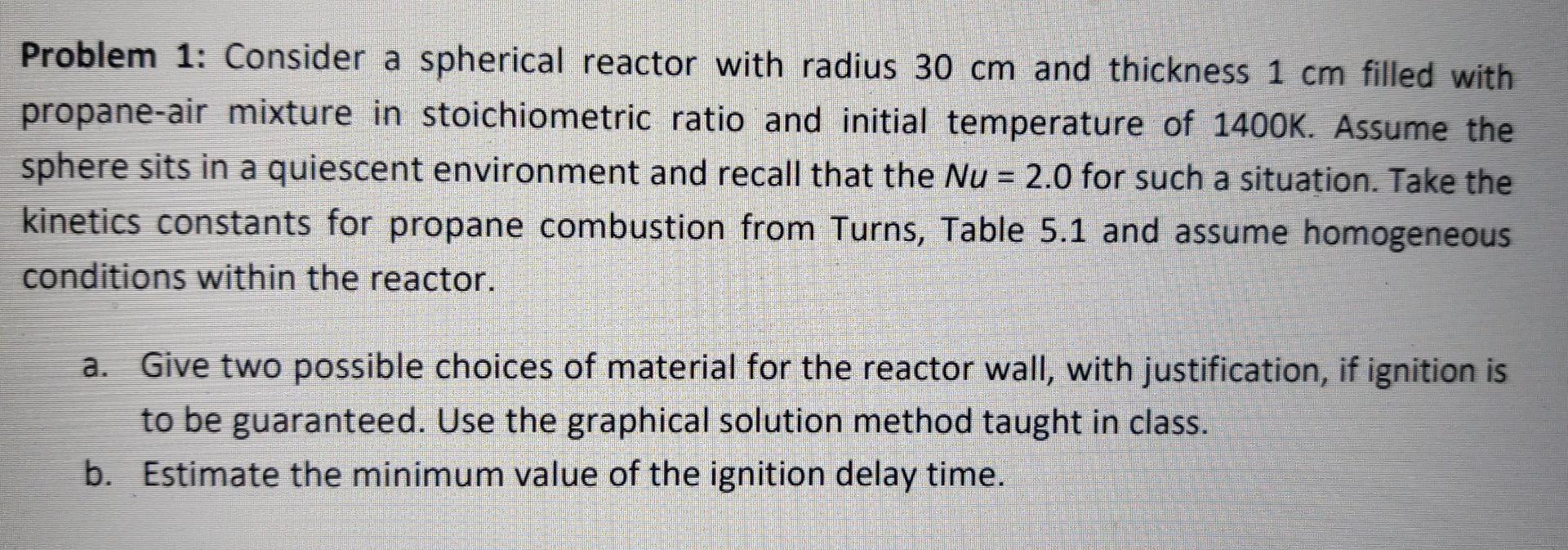  Problem 1: Consider a spherical reactor with radius 30 cm and
