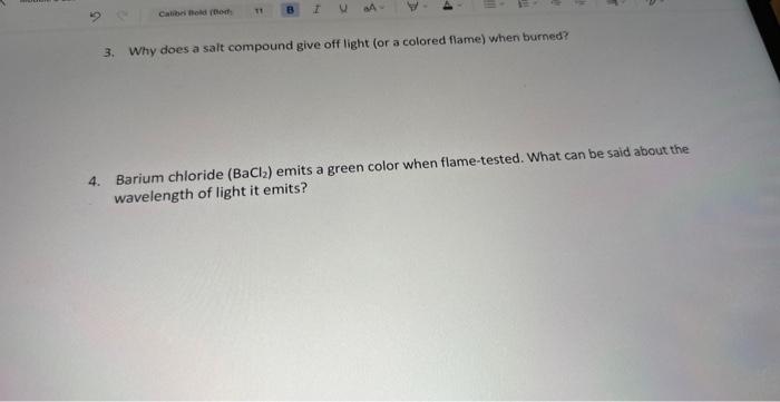  3. Why does a sait compound give off light (or a