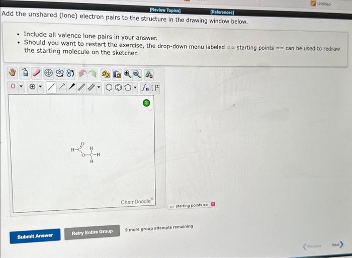 5 ANSWER ALL - Include all valence lone pairs in your answer.