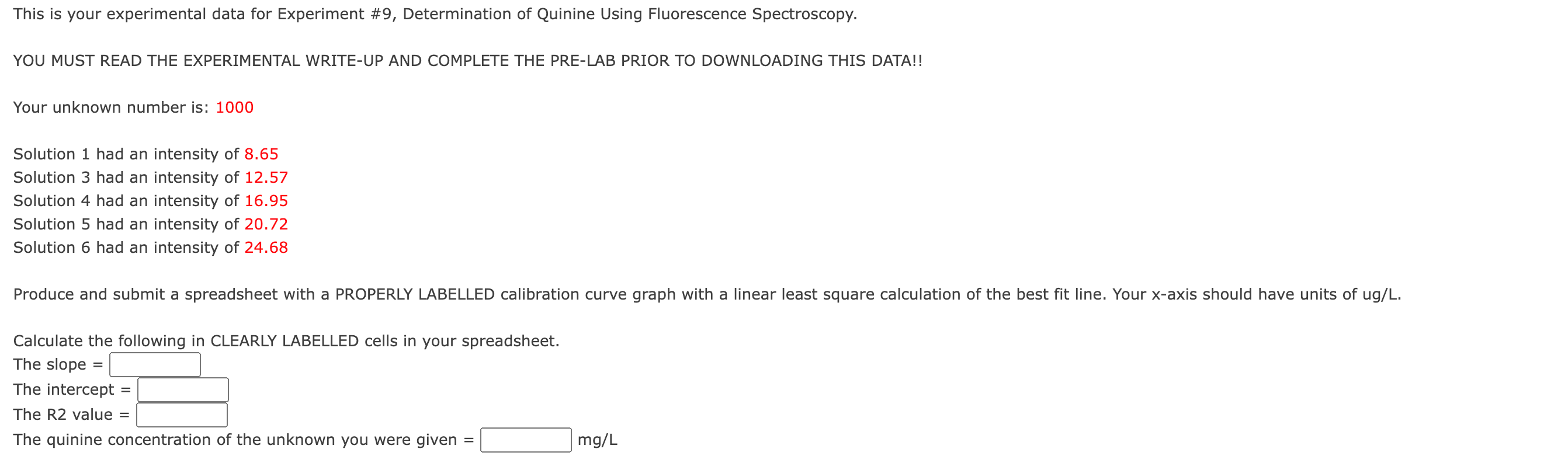 please do asap This is your experimental data for Experiment \#9, Determination