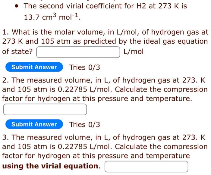help asap woth steps - The second virial coefficient for H2 at