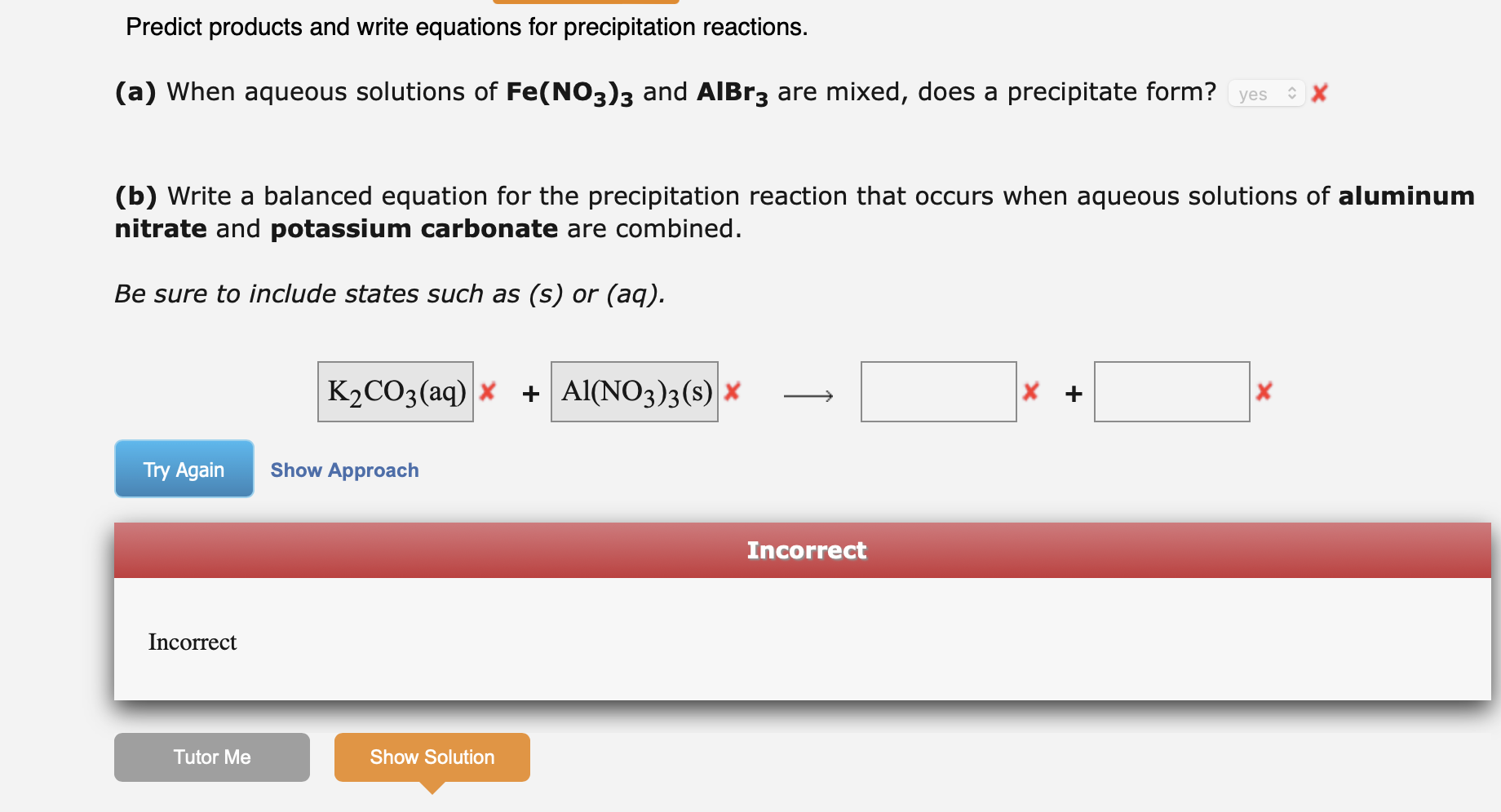 Predict products and write equations for precipitation reactions. (a) When aqueous