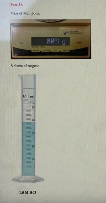 between Magnesium and Hydrochloric Acid Mg(s)+2HCl(aq)MgCl2(aq)+H2(g) Mass of magnesium Moles of magnesium