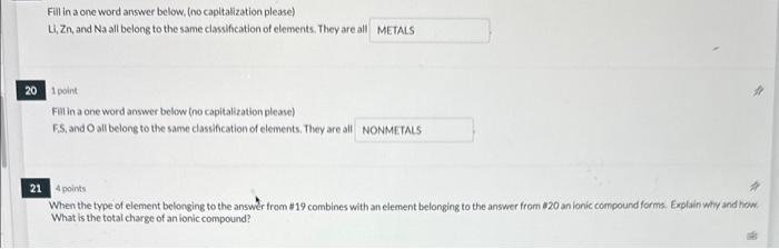  Fill in a one word answer below, (no capitalization please) Li,Zn,