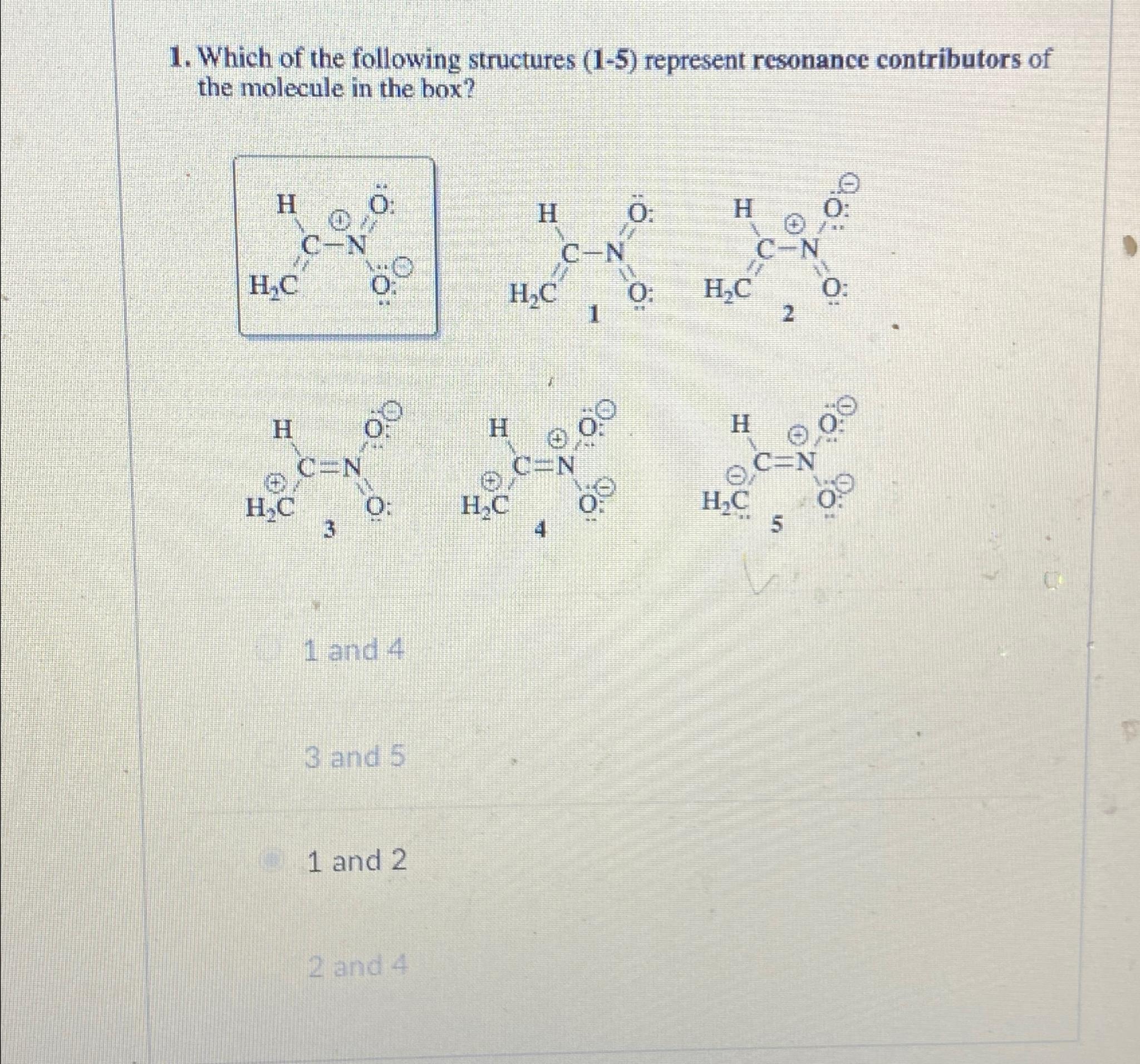  Which of the following structures (1-5) represent resonance contributors of the