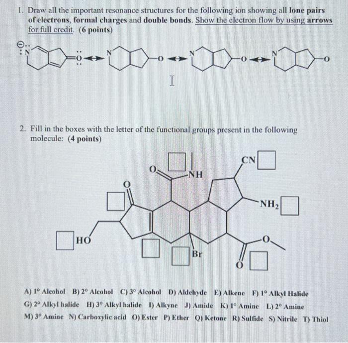  1. Draw all the important resonance structures for the following ion