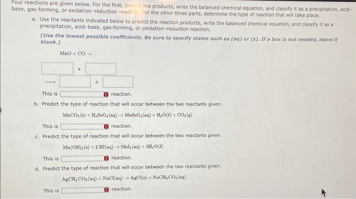  our reactions are given below. For the first, pre the products,