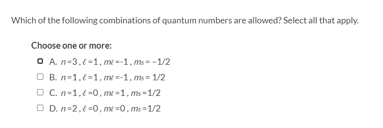 What is a quantum number that would NOT be allowed and why?
