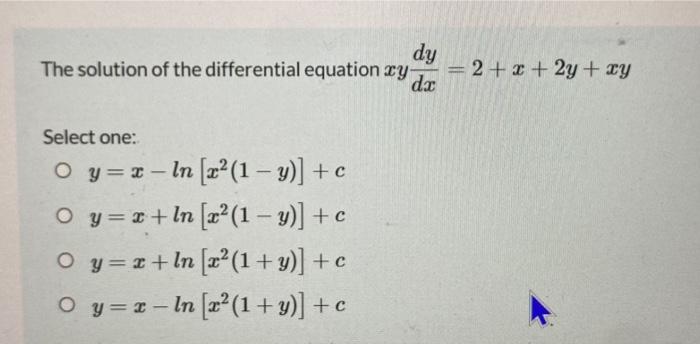  dy = 2 + 2 + 2y + xy The solution