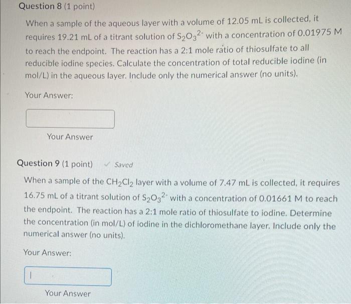  When a sample of the aqueous layer with a volume of