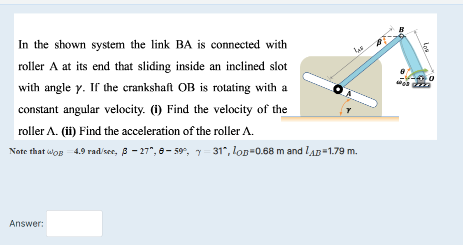  In the shown system the link BA is connected with roller