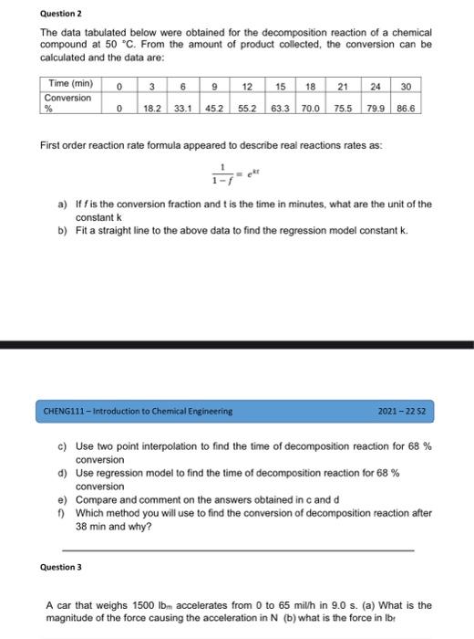 question 2 and 3 plz clear steps Question 2 The data tabulated