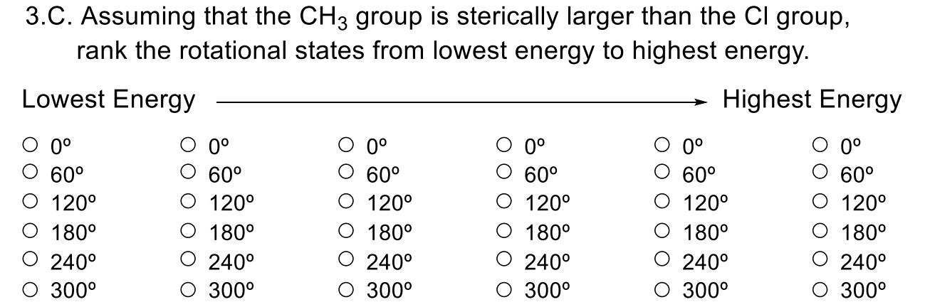 Please complete fully. Thank you! 3.C. Assuming that the CH3 group is