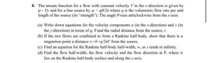  8. The stream function for a flow with constant velocity V