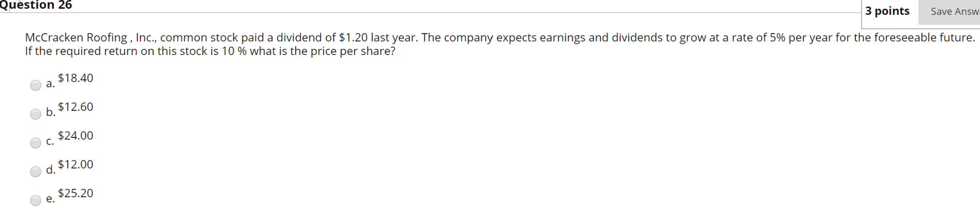 Question 26 3 points Save Answ McCracken Roofing , Inc., common