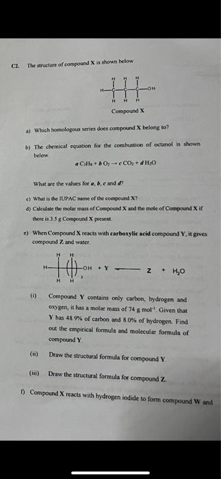  C2. The structure of compound X is shown below a) Which