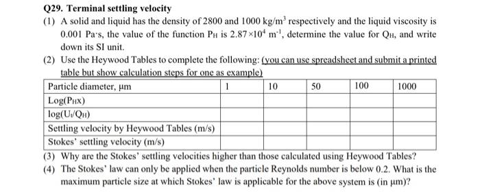  Q29. Terminal settling velocity (1) A solid and liquid has the