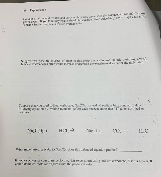 Write the balanced equation for the reaction of NaHCO, with HCI. What