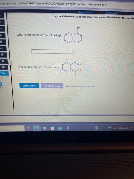 values if needed for this question, What is the IUPAC name of