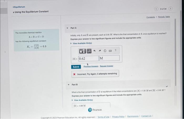 help Equlibrium Using the Equilibrium Constant Part A The reversibie chemical resctoo