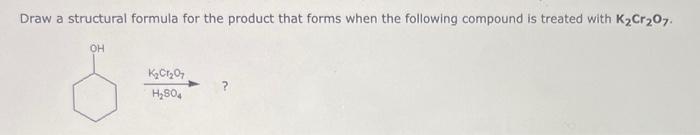 for the intermediate species that forms when the following compound is treated
