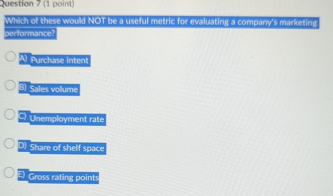  Question 7(1 point) Which of these would NOT be a useful