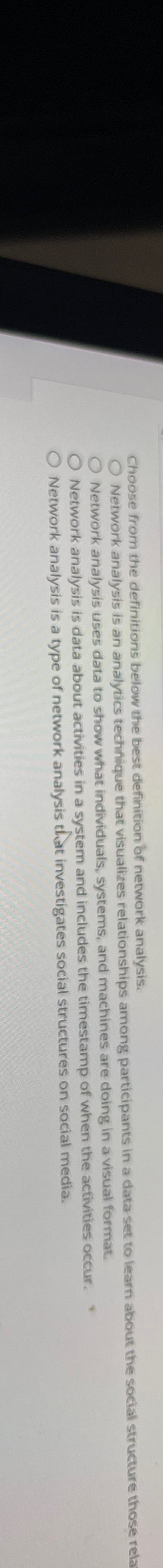  Chpose from the definitions below the best definition bf network analysis.