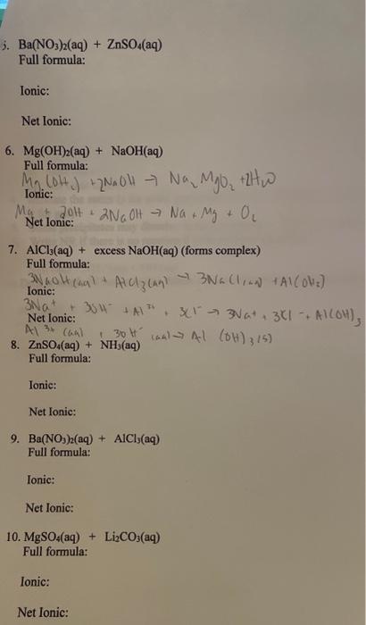 balance and complete the molecular, ionic, and net ionic equations for the