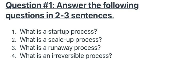 this is a kinetic question. please answer each question at least 2-3
