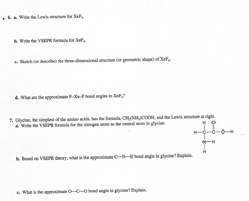  6. a. Write the Lewis structure for XeF4. b. Write the