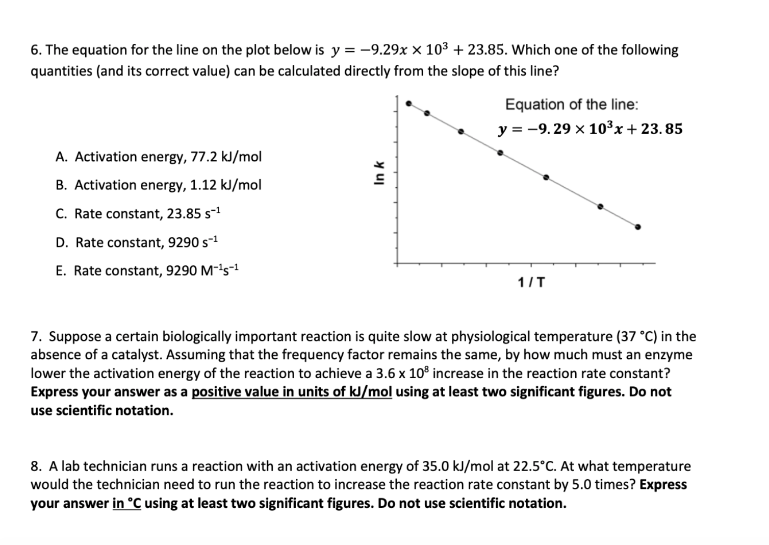6, 7 and 8 PLEASE! 6. The equation for the line on