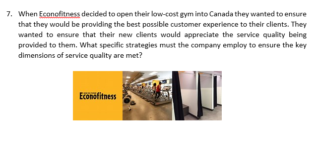 Please how I can solve the below cases 7. When Econofitness decided