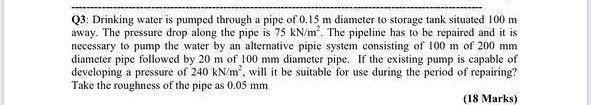  I need the answer as soon as possible Q3: Drinking water