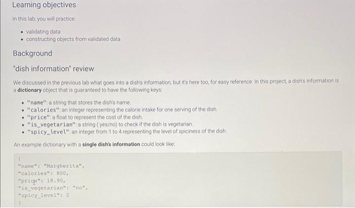python In this lab, you will practice - validating data - constructing