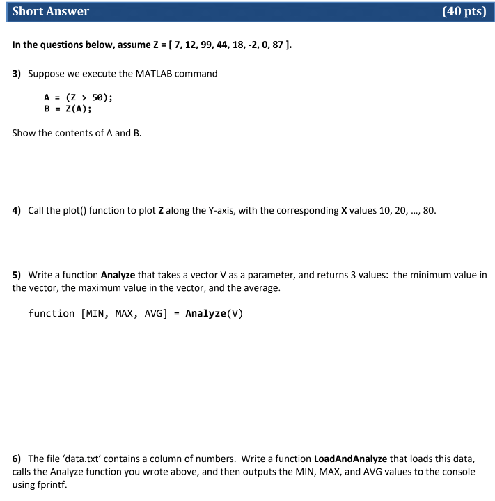 Please write it in Matlab, Thank you Please write it in Matlab,