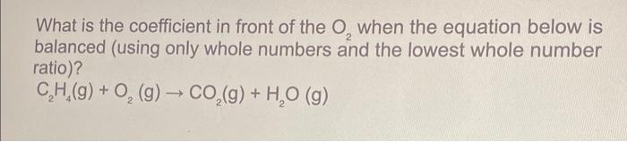 help please thann you!! What is the coefficient in front of the