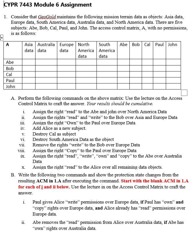 CYPR 7443 Module 6 Assignment 1. Consider that GeoGold maintains the