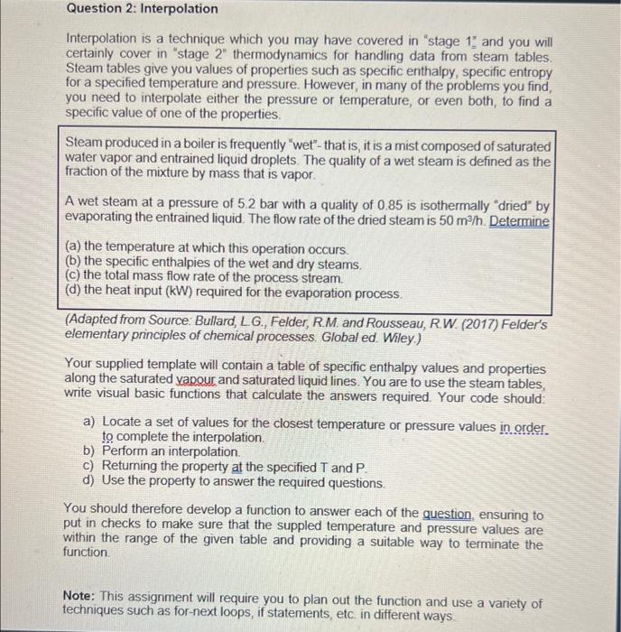 visual basic Question 2: Interpolation Interpolation is a technique which you may
