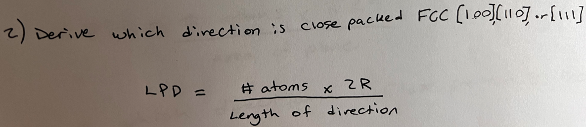 3) Derive which plane is Close packed in BCC + (100), (110),