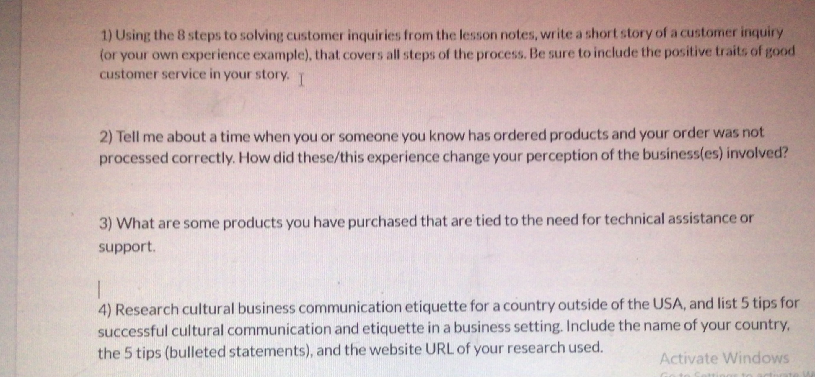  1) Using the 8 steps to solving customer inquiries from the