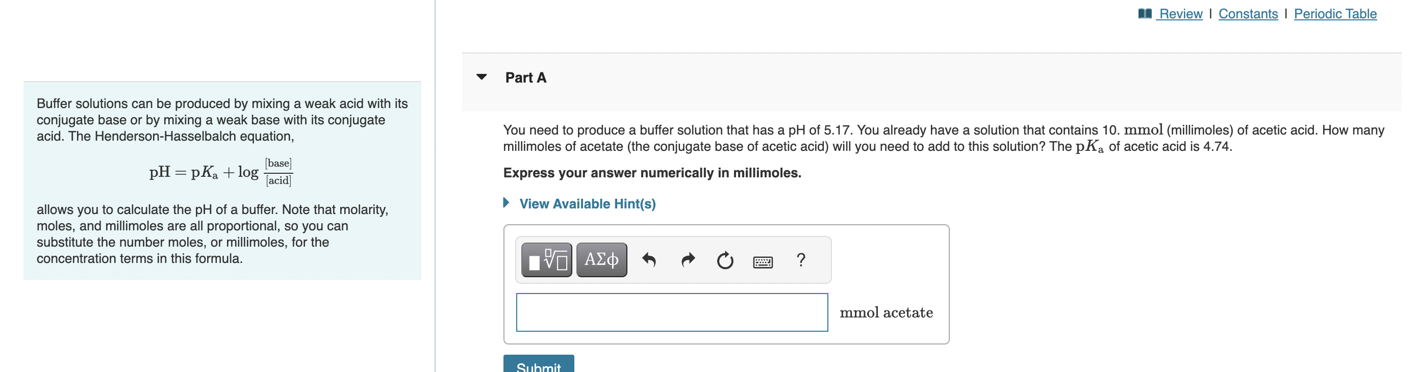  Buffer solutions can be produced by mixing a weak acid with