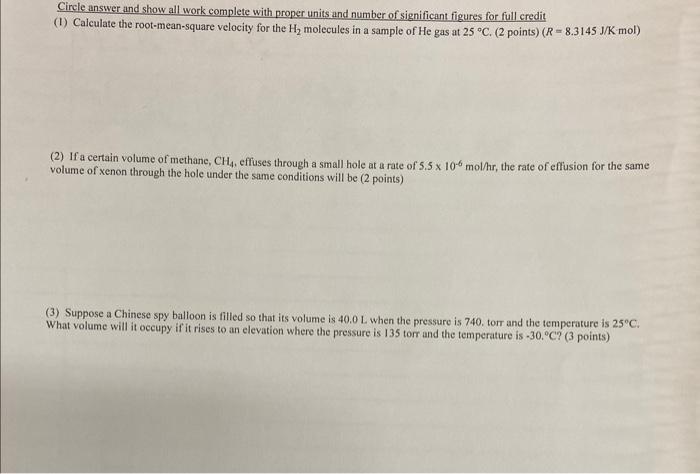  Circle answer and show all work complete with proper units and