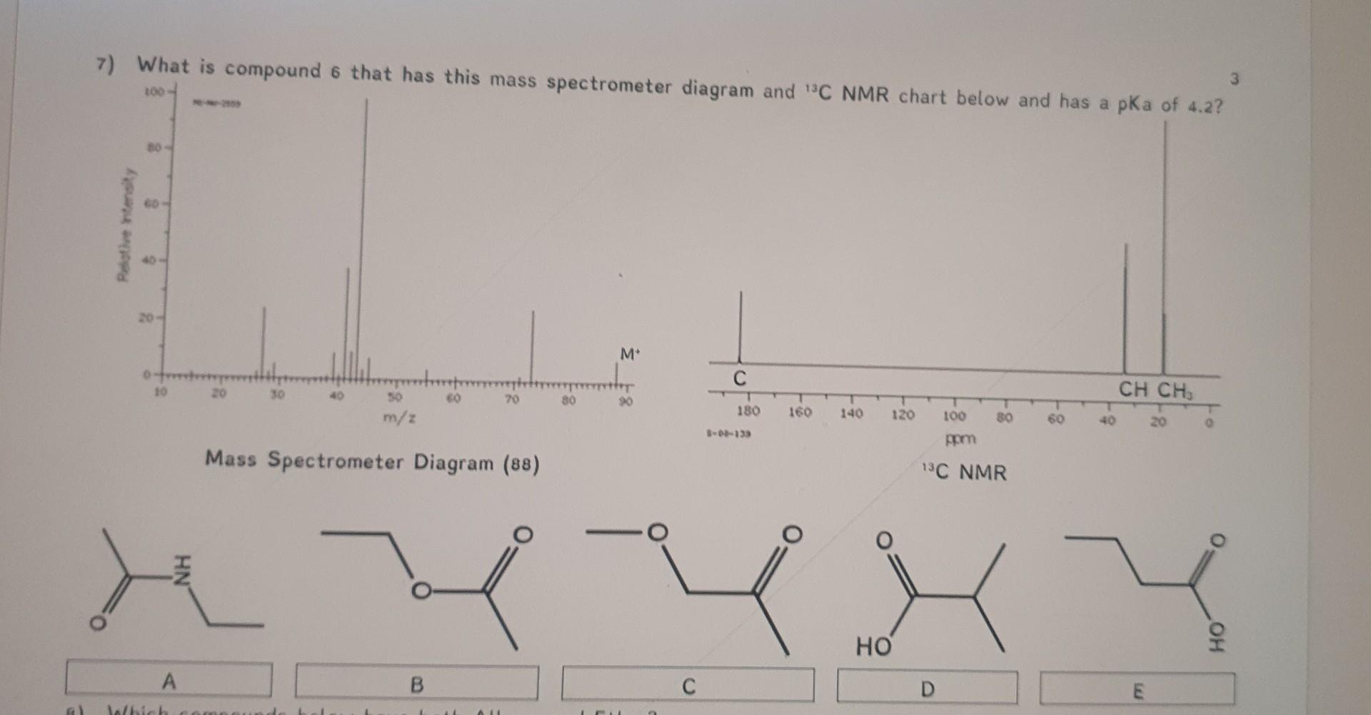  Answer options are either a, b, c, d, e 7) What