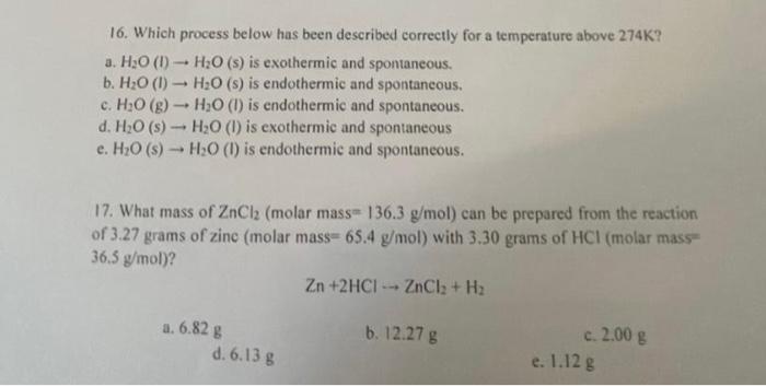  16. Which process below has been described correctly for a temperature
