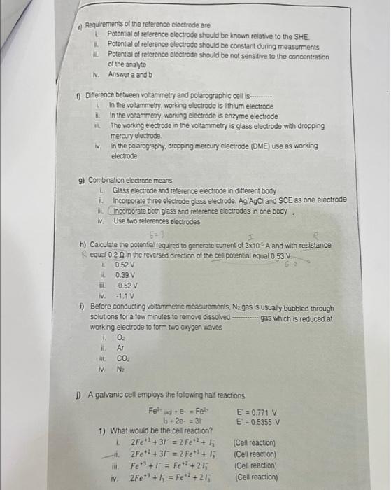 clear b) The auxiliary electrode uses in voltammetry cell to i. Produce