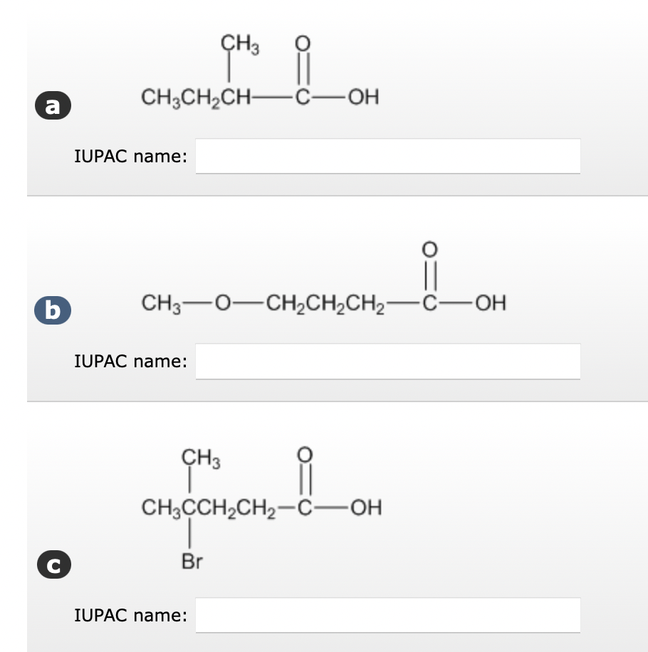 a IUPAC name: IUPAC name: IUPAC name: IUPAC name: e IUPAC