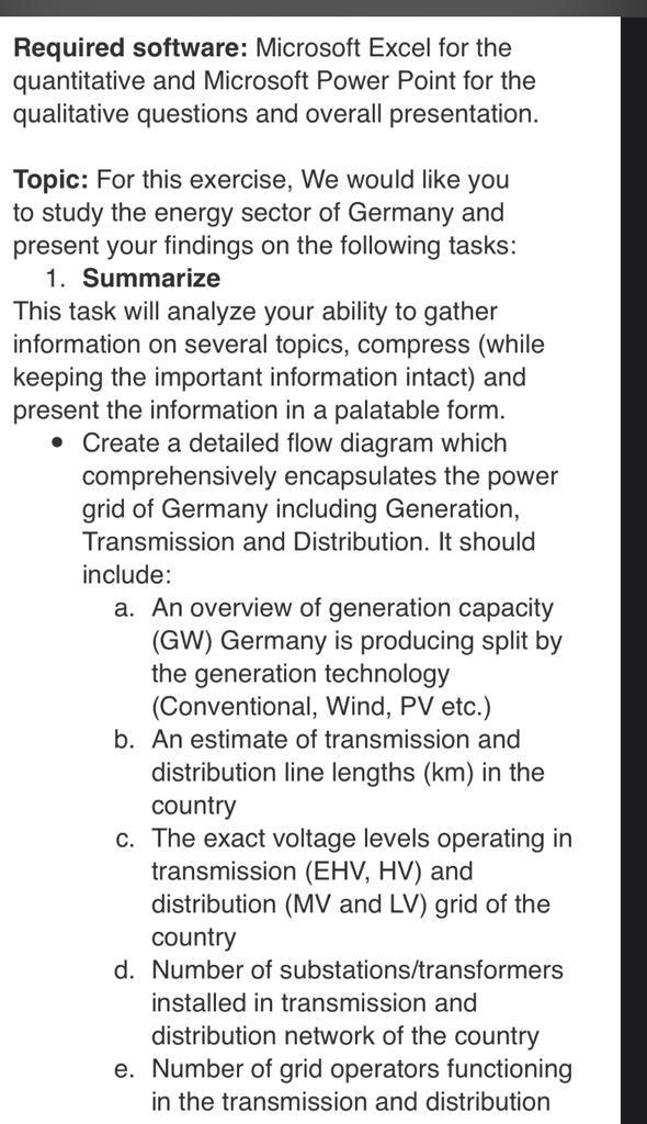 Required software: Microsoft Excel for the quantitative and Microsoft Power Point